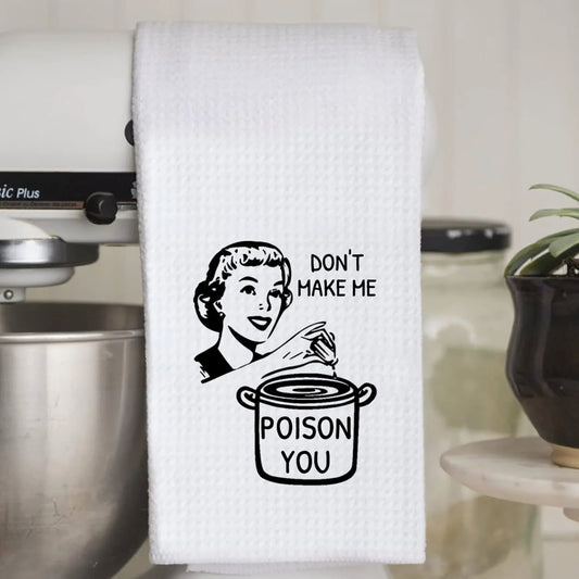 Poison You Dish Towel